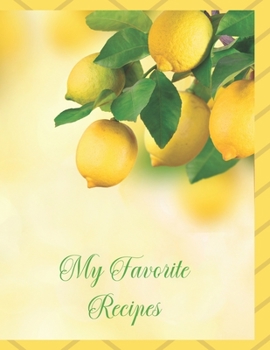 Paperback My Favorite Recipes: Notebook of Family Favorites Book