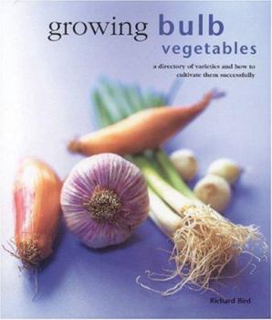 Hardcover Growing Bulb Vegetables Book
