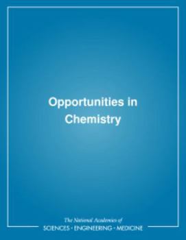 Opportunities in chemistry