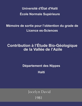 Paperback Contribution à l'Étude Bio-Géologique de la Vallée de l'Azile [French] Book