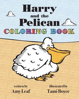 Paperback Harry and the Pelican Coloring Book