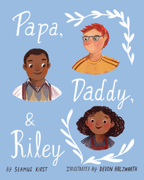 Hardcover Papa, Daddy, & Riley Book