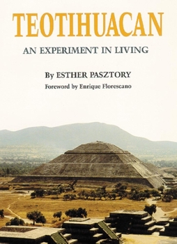 Hardcover Teotihuacan: An Experiment in Living Book