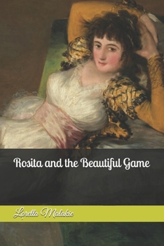 Paperback Rosita and the Beautiful Game Book