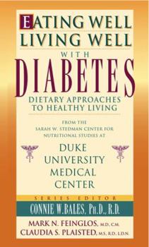 Paperback Eating Well-Living Well with Diabetes: Dietary Approaches to Healthy Living Book