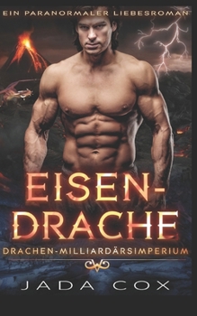 Paperback Eisendrache: Ein paranormaler Liebesroman [German] Book