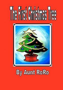 Paperback The First Christmas Tree Book