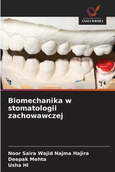 Paperback Biomechanika w stomatologii zachowawczej [Polish] Book