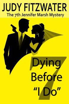 Paperback Dying Before "I Do" Book