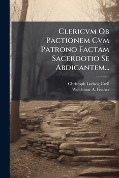 Paperback Clericvm Ob Pactionem Cvm Patrono Factam Sacerdotio Se Abdicantem... [Latin] Book