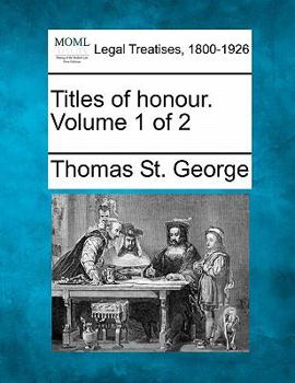 Paperback Titles of Honour. Volume 1 of 2 Book