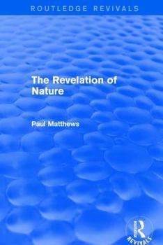 Hardcover The Revelation of Nature Book