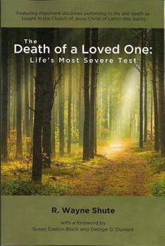 Paperback The Death of a Loved One: Life's Most Severe Test Book