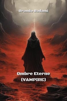 Paperback Ombre Eterne (VAMPIRE) [Italian] Book