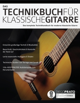 Paperback Das Technikbuch fu&#776;r Klassische Gitarre [German] Book