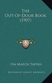 Paperback The Out-Of-Door Book (1907) Book