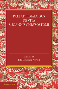 Paperback Palladii Dialogus de Vita S. Joannis Chrysostomi Book