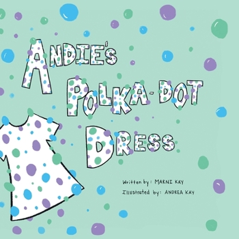 Paperback Andie's Polka-Dot Dress Book