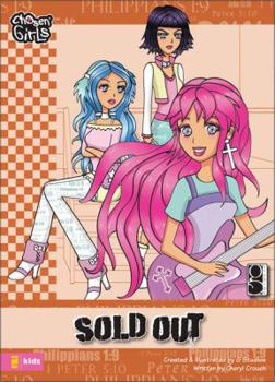 Sold Out (Chosen Girls) - Book #6 of the Chosen Girls