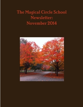 The Magical Circle School Newsletter: November 2014