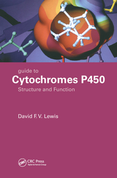 Paperback Guide to Cytochromes P450: Structure and Function, Second Edition Book
