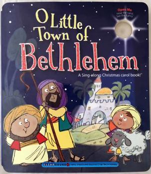 Paperback O Little Town of Bethlehem (A Christmas Carol Book) Book