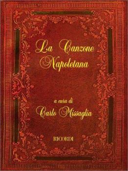 Paperback La Canzone Napoletana: For Voice and One or Two Guitars Book