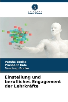 Paperback Einstellung und berufliches Engagement der Lehrkräfte [German] Book