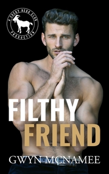 Paperback Filthy Friend: A Hero Club Novel Book