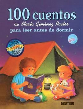 Hardcover 100 CUENTOS DE MARTA GIMENEZ PASTOR (CIEN CUENTOS) (Spanish Edition) [Spanish] Book