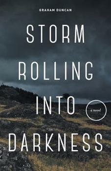 Paperback Storm Rolling Into Darkness Book