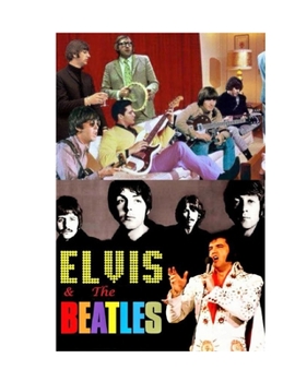 Paperback Elvis Beatles: The Untold Story Book