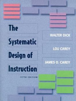 Paperback The Systemic Design of Instruction Book