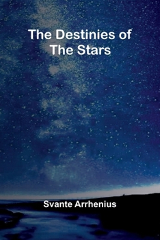 The Destinies Of The Stars