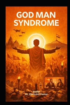 Paperback God Man Syndrome: Power, Cynicism and Democracy Book