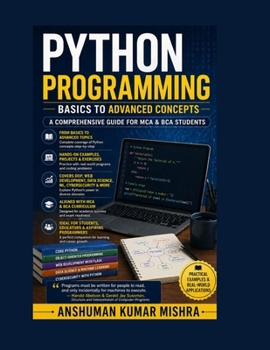 Paperback Python Programming: Basics to Advanced Concepts Book