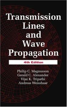 Hardcover Transmission Lines and Wave Propagation Book