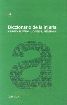 Paperback Diccionario de La Injuria (Spanish Edition) Book