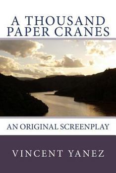 Paperback A Thousand Paper Cranes: An Original Screenplay Book