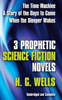 Paperback Three Prophetic Science Fiction Novels Book