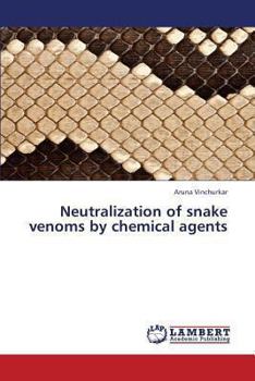 Paperback Neutralization of Snake Venoms by Chemical Agents Book