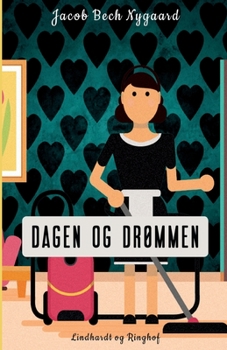 Dagen og dr?mmen