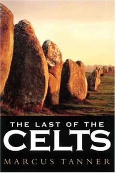 Hardcover The Last of the Celts Book