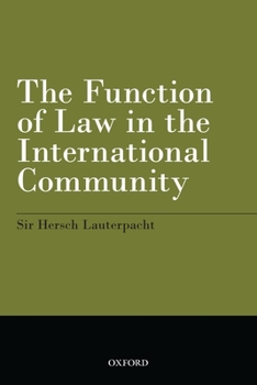 Paperback The Function of Law in the International Community Book