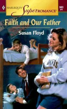 Mass Market Paperback Faith and Our Father Book
