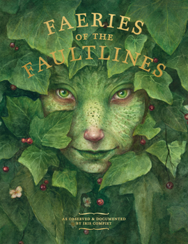 Hardcover Faeries of the Faultlines: Expanded, Edited Edition Book