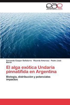 Paperback El alga exótica Undaria pinnatifida en Argentina [Spanish] Book