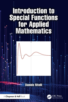 Hardcover Introduction to Special Functions for Applied Mathematics Book