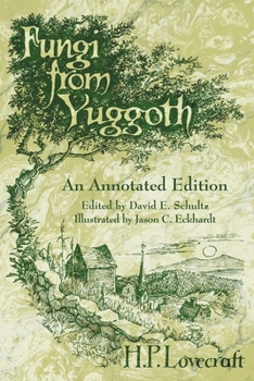 Paperback Fungi from Yuggoth: An Annotated Edition Book