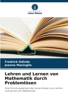 Paperback Lehren und Lernen von Mathematik durch Problemlösen [German] Book